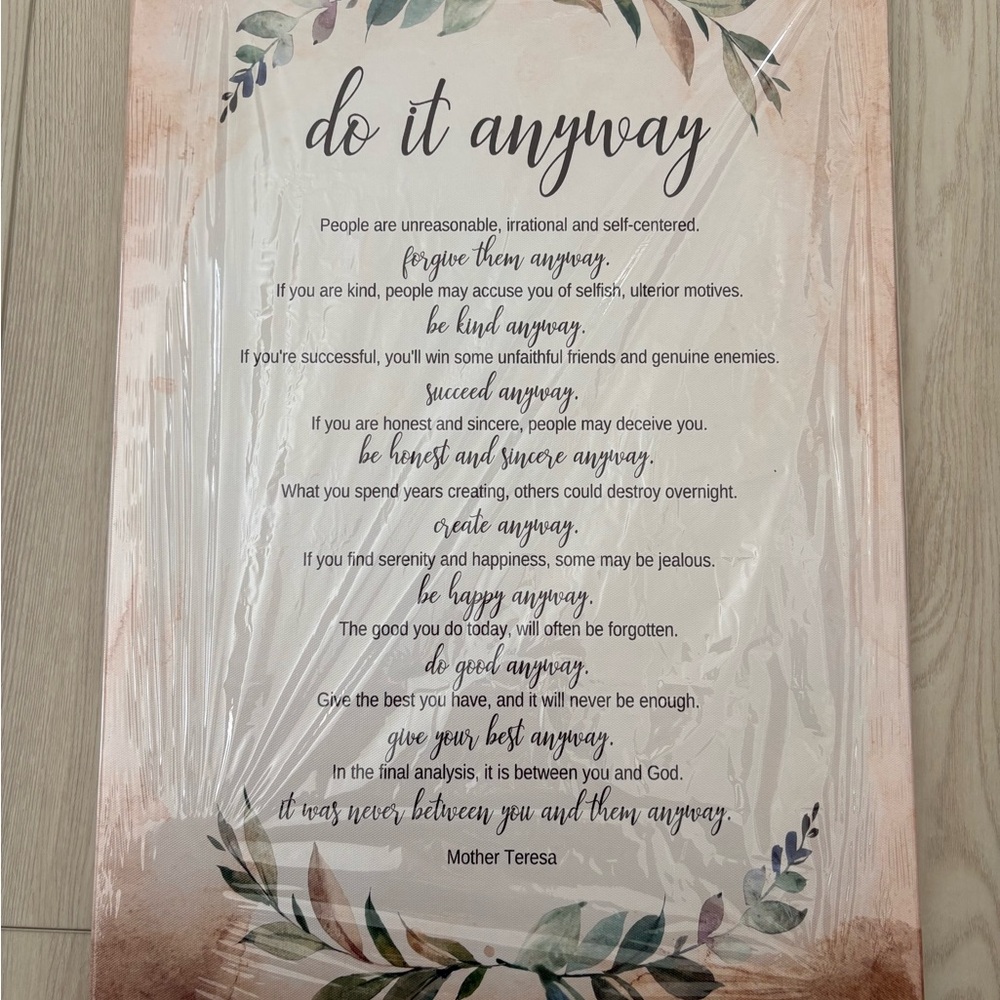 Mother Teresa Quote “Do It Anyway”